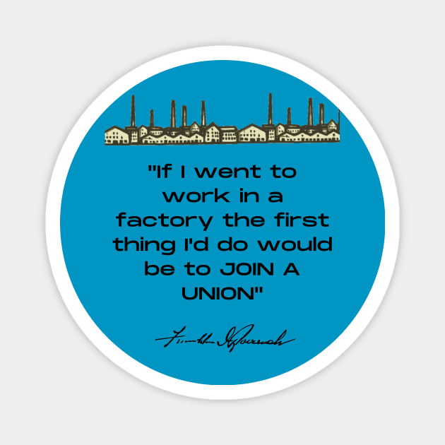 Franklin D. Roosevelt Quote Magnet by Voices of Labor